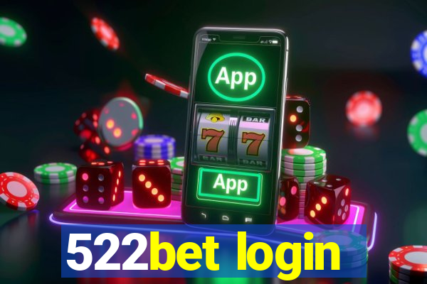 522bet login